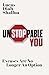 Unstoppable You: Excuses Ar...