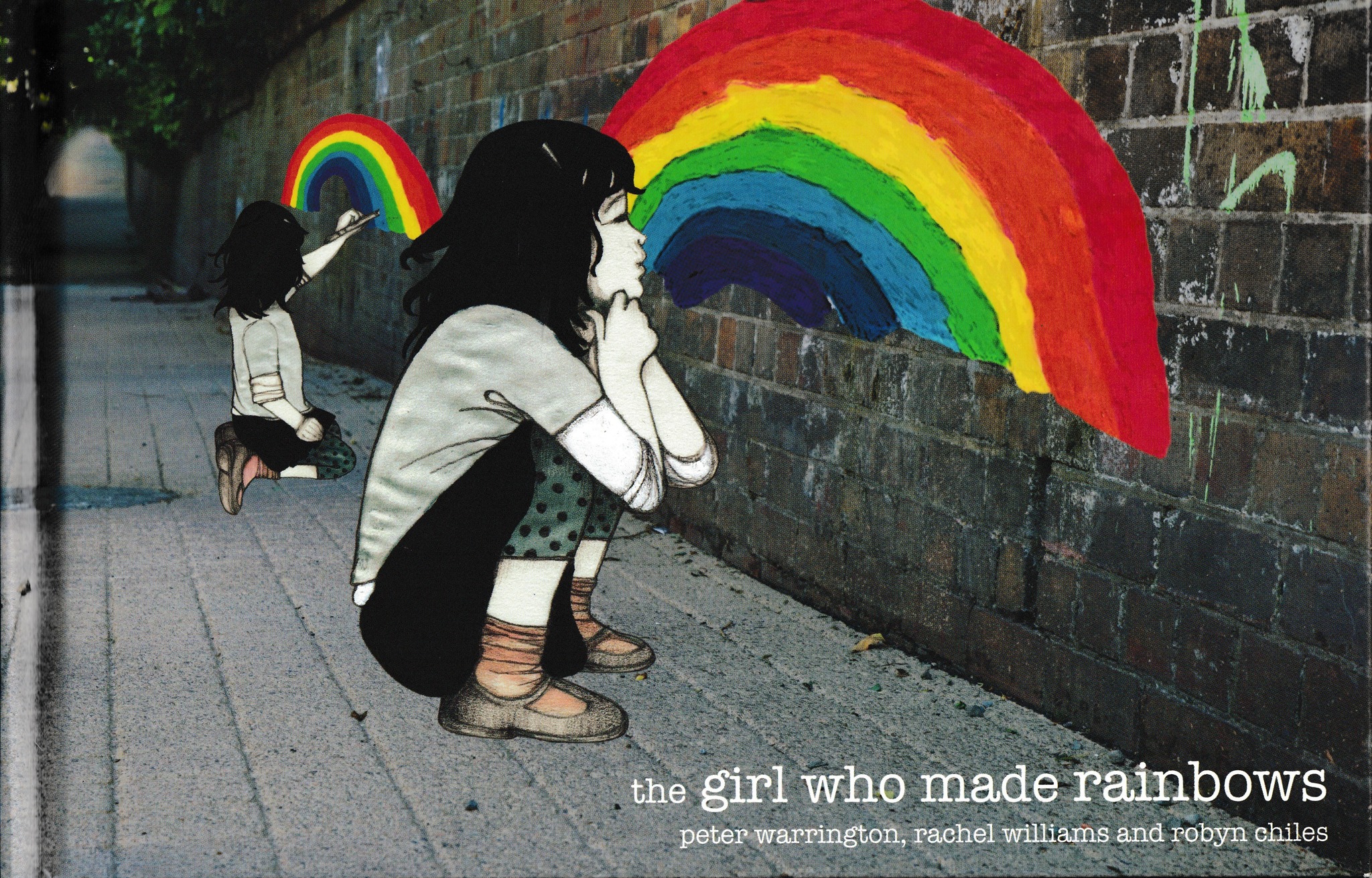 The Girl Who Made Rainbows (Hardcover)