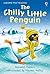 The Chilly Little Penguin (Usborne First Reading Level 2)