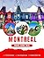 The Ultimate Montreal Trave...