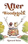 After Woodstock
