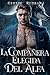 La Compañera Elegida del Alfa (Spanish Edition)