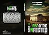 Rise of The Infec...