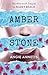 Amber Stone by Angie Annetts
