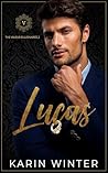 Book cover for Lucas (The Valeur Billionaires, #2)