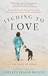 Itching to Love: ...