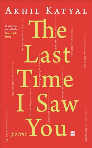 The Last Time I Saw You: Poems (Kindle Edition)