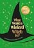 What Would A Wicked Witch Do? by Pop Press