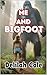 Me and BigFoot by Delilah Cole