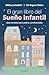 El gran libro del sueño infantil (Spanish Edition)