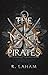 The Noble Pirates
