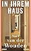 In ihrem Haus