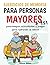 Ejercicios de memoria para personas mayores. by Alison Miller