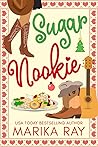 Sugar Nookie by Marika Ray