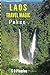 Laos Travel Magic by Scott David Plumlee