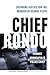 Chief Rondo: Securing Justice for the Murder of George Floyd