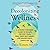 Decolonizing Wellness: A QTBIPOC-Centered Guide to Escape the Diet Trap, Heal Your Self-Image, and Achieve Body Liberation