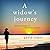 A Widow's Journey: Reflections on Walking Alone
