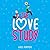 The Love Study (The Love Study #1)