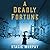 A Deadly Fortune