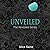Unveiled (The Revealed Series)