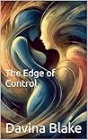 The Edge of Control The Edge of Control