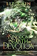 Kingdom of Earth and Devotion
