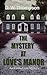 The Mystery at Love's Manor
