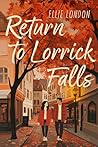 Book cover for Return to Lorrick Falls: A Small Town Sweet Romance