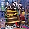 For Whom the Book...