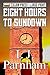Eight Hours to Sundown: Lar...