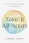 Take It All Apart...
