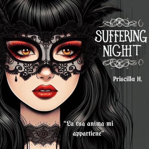 Suffering Night (Italian Edition)