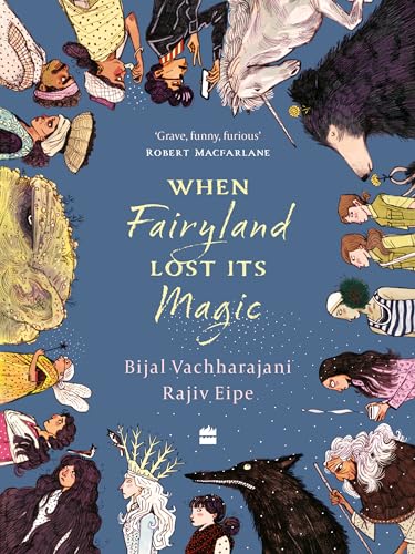 When Fairyland Lost Its Magic (Hardcover)