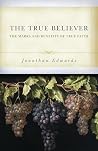 The True Believer...