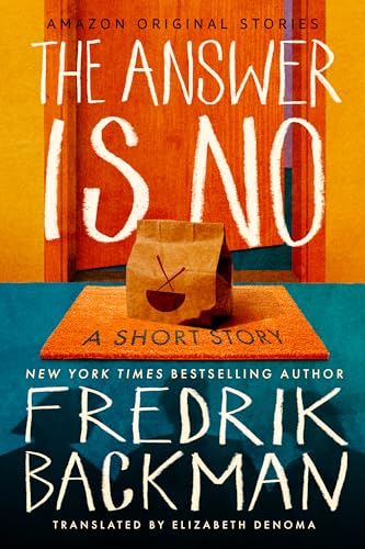 The Answer Is No (Kindle Edition)