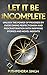 Let It Be Incomplete: Unloc...