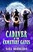 Cadaver at the Cemetery Gates (Wicked Witches of Bone Gap #6)