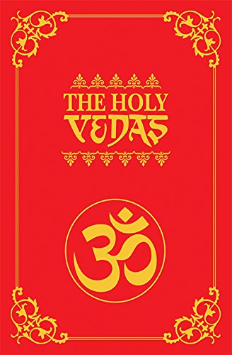 The Holy Vedas (Rig Veda, Yajur Veda, Sama Veda, Atharva Veda)