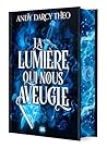 La Lumière qui no...