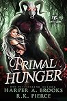 Primal Hunger Primal Hunger