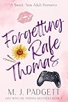 Forgetting Rafe T...