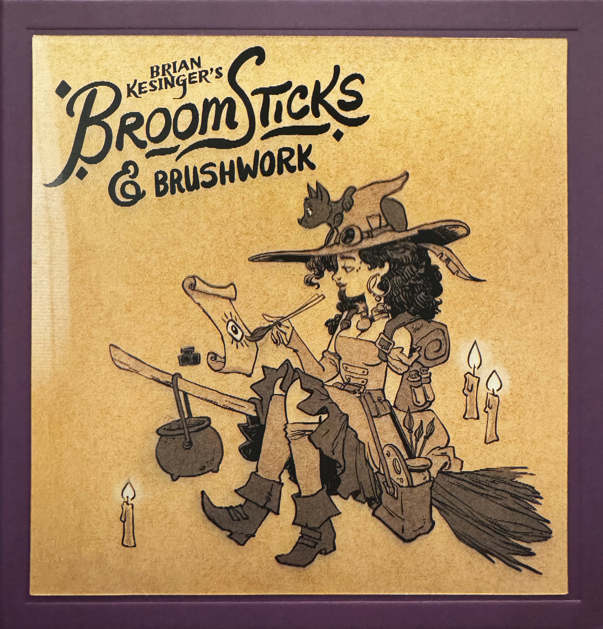 Brian Kesinger's Broomsticks & Brushwork (Hardcover)