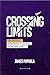 Crossing Limits : Ten Proven Strategies To Achieve More With Less