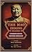 The Mao Zedong Reader : How to Understand Chinese Ideology to Improve Foreign Policy and Relations with China (Political Warfare: Seizing, Retaining, and Exploiting State Power - China Book 3)