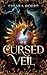 The Cursed Veil (The Sacred...