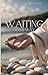 Waiting God's Way: The Lord...