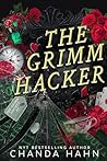 The Grimm Hacker by Chanda Hahn