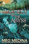 Graciela in the Abyss