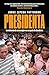 Presidenta: La victoria de una mujer en un país de hombres / Madam President: A woman's Victory in A Country of Men (Spanish Edition)